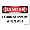 Signmission OSHA Danger Decal, Floor Slippery When Wet, 24in X 18in Decal, 18" H, 24" W, Landscape OS-DS-D-1824-L-19373